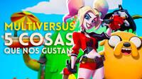 Estas son las 5 cosas que nos han gustado de MultiVersus, el Smash Bros. gratuito de Warner