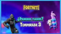 Fortnite: Estos podrían ser los primeros teasers de la Temporada 3