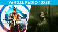 Vandal Radio 10x38 - El éxito de Zelda TOTK, Mortal Kombat 1, The Outlast Trials, GTA 6