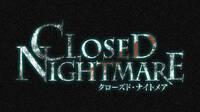 Nippon Ichi Software presenta el juego de terror Closed Nightmare