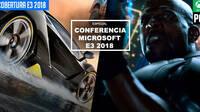 E3 2018: Sigue aquí la conferencia de Microsoft / Xbox - EN DIRECTO