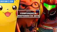 E3 2018: Sigue aqu la conferencia de Nintendo - EN DIRECTO