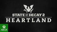 E3 2019: State of Decay 2 nos presenta y lanza su nuevo DLC 'Heartland'