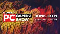 PC Gaming Show hoy a las 20:00h - Retransmisión en DIRECTO