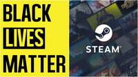 Desarrolladores eliminan sus juegos de Steam por su silencio ante el Black Lives Matter