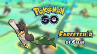 Pokémon Go: Consigue ya a Farfetch'd de Galar, solo por tiempo limitado