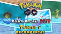 Pokémon Go: Tareas y recompensas Desafío Retorno 2020 y nuevos Pokémon de Galar