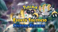 Pokémon GO: Evento Solsticio y Regigigas en incursiones - Fechas y mejores counters