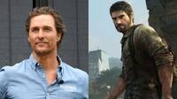 Matthew McConaughey rechaz el papel de Joel en la serie de The Last of Us de HBO