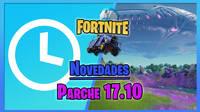 Fortnite parche 17.10: novedades, cambios, nuevas skins y todos los detalles