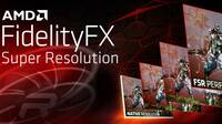AMD lanza FidelityFX Super Resolution, su respuesta al DLSS de NVIDIA