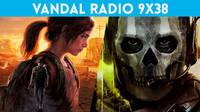 Vandal Radio 9x38 - Summer Game Fest, The Last of Us Remake, Call of Duty: Modern Warfare 2