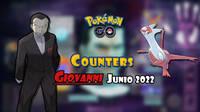 Pokémon GO: Cómo vencer a Giovanni en junio 2022 - Mejores counters