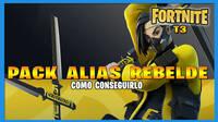 Pack de Alias Rebelde en Fortnite: cmo conseguirlo
