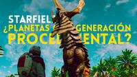Starfield y sus 1000 planetas: ¿Estarán generados procedimentalmente o diseñados a mano?