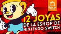 12 juegos de la eShop de Nintendo Switch para descubrir en julio