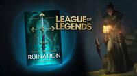 La Ruina, la nueva novela de LoL abre sus reservas: Fecha, sinopsis y tráiler