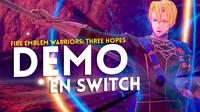 Fire Emblem Warriors: Three Hopes ya tiene demo gratuita en Switch
