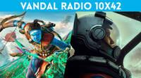 Vandal Radio 10x42 - Xbox Games Showcase, Ubisoft Forward, impresiones de los juegos del No-E3