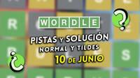 Soluci�n Wordle en espa�ol y tildes hoy 10 de junio y pistas a la palabra oculta