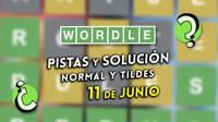 Soluci�n Wordle en espa�ol y tildes hoy 11 de junio y pistas a la palabra oculta