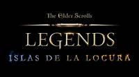 La Isla de Locura llega a The Elder Scrolls: Legends el día 24