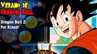 Verano de Dragon Ball: Dragon Ball Z: For Kinect