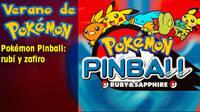 Verano de Pokémon: Pokémon Pinball Rubí y Zafiro