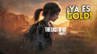 The Last of Us Parte I ya es gold y está listo para lanzarse el 2 de septiembre