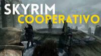 Skyrim se podr jugar en cooperativo esta semana gracias a un nuevo mod para PC