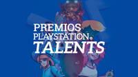 Sony abre la convocatoria de la 11ª Edición de los Premios PlayStation Talents