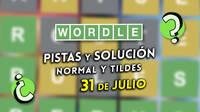 Solución Wordle en español y tildes hoy 31 de julio y pistas a la palabra oculta
