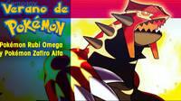 Verano de Pokmon: Pokmon Rub Omega y Zafiro Alfa