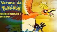 Verano de Pokémon: Pokémon HeartGold y SoulSilver