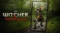 Anunciado The Witcher: Monster Slayer, el Pokmon Go! de The Witcher para iOS y Android