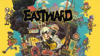 Eastward, juego de aventuras cargadas de humor adulto y magia, llega el 16 de septiembre