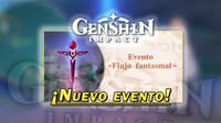 Genshin Impact: Gana Protogemas gratis en el evento Flujo fantasmal - Fecha y detalles