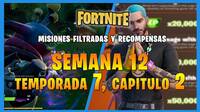 Fortnite: Misiones y desafíos filtrados de la Semana 12