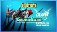 El Club de Fortnite regala desde hoy a suscriptores el Conjunto Legado del Club