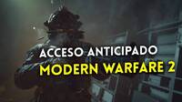 Call of Duty: Modern Warfare 2 publica un breve gameplay y anuncia acceso anticipado