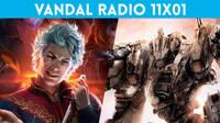 Vandal Radio 11x01 - Baldur�s Gate 3, Armored Core 6, Blasphemous 2, gamescom 2023