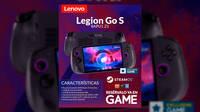 Consigue el nuevo modelo Lenovo Legion Go S exclusivo de GAME con Steam OS de 512GB