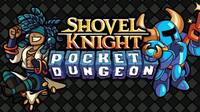 Shovel Knight se pasa a los puzles con Shovel Knight Pocket Dungeon, un rompecabezas RPG