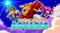 Clockwork Aquario, el retorno de un juego cancelado, se lanza el 30 de noviembre