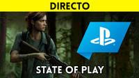 State of Play de PlayStation se emite hoy a las 22:00h - Retransmisión en DIRECTO