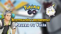 Investigacin Prueba tu Vala en Pokmon GO: Tareas, misiones y recompensas