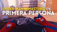 As se ve Spider-Man Remastered en primera persona gracias a un sorprendente mod