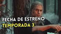 La temporada 3 de The Witcher se estrenará en verano de 2023