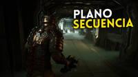 Dead Space Remake se desarrolla enteramente en un plano secuencia sin cortes