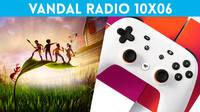 Vandal Radio 10x06 - El cierre de Stadia, Grounded, FIFA 23, la serie de The Last of Us
